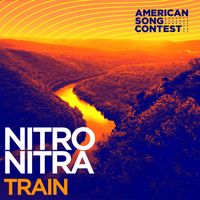 Nitro Nitra - Train (From “American Song Contest”)