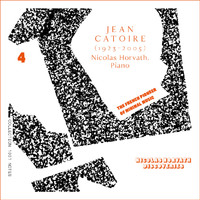 Nicolas Horvath - Jean Catoire Complete Piano Works, Vol. 4