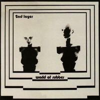 Second Layer - World of Rubber