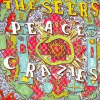The Seers - Peace Crazy