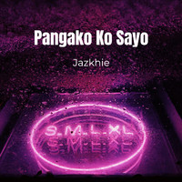 Jazkhie - Pangako Ko Sayo