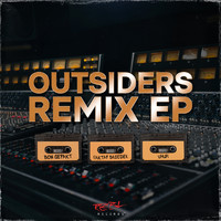 Outsiders - Outsiders Remix EP (Explicit)