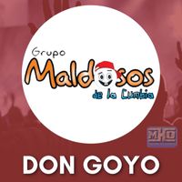Maldosos De La Cumbia - Don Goyo