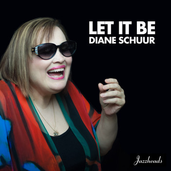 Diane Schuur - Let It Be (Radio Edit)