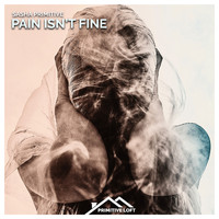 Sasha Primitive - Pain Isn't Fine