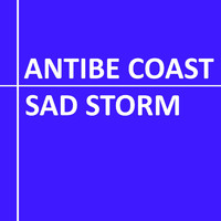 Antibe Coast - Sad Storm