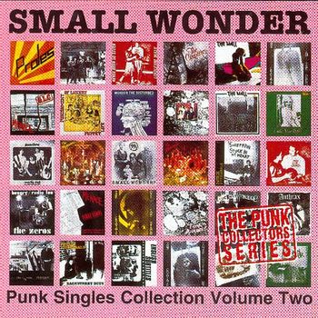 Various Artists - Small Wonder: Punk Singles Collection Vol. 2