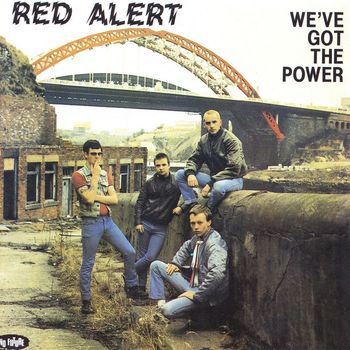 Red Alert - We've Got The Power (Explicit)