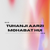 Bounce Patrol - Tuhanji Aarzi Mohabat Hui