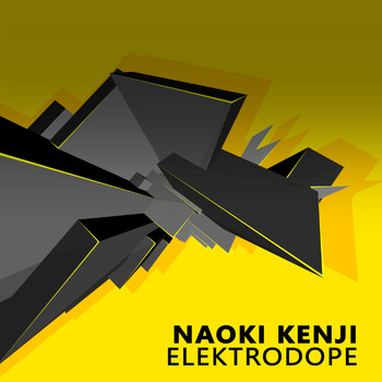 Naoki Kenji - Elektrodope