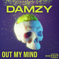 Damzy and DEEPROT - Out My Mind