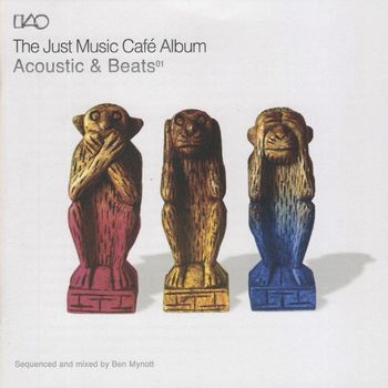 Various Artists - The Just Music Café Album - Acoustics & Beats