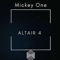 Mickey One - Altair 4