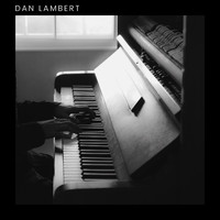 Dan Lambert - Soft Hands