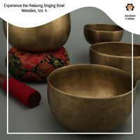 Charles Rock - Experience the Relaxing Singing Bowl Melodies, Vol. 4