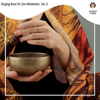Pretty Mitchell - Singing Bowl for Zen Meditation, Vol. 5