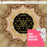 Zoey Scott - Pious Journey of Meditation - Peaceful Music for Divine Morning, Vol. 2