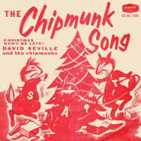 David Seville - The Chipmunk Song