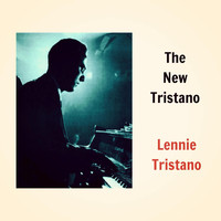 Lennie Tristano - The New Tristano
