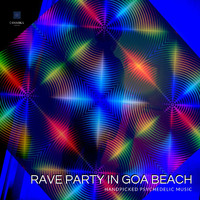 The Esotarica - Rave Party In Goa Beach - Handpicked Psychedelic Music