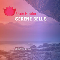 Serenity Calls - Serene Bells
