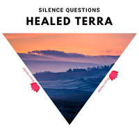 Healed Terra - Silence Questions