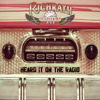 Richrath Project 3:13 - Heard It on the Radio