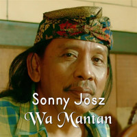 Sonny Josz - Wa Mantan