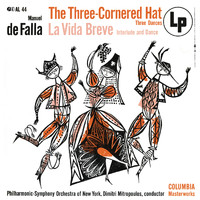 Dimitri Mitropoulos - Falla: El sombrero de tres picos & La vida breve - Interlude and Dance (2022 Remastered Version)