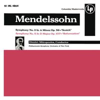 Dimitri Mitropoulos - Mendelssohn: Symphony No. 3 "Scottish" & Symphony No. 5 "Rheinish" (2022 Remastered Version)