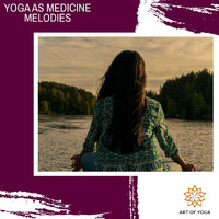 Serenity Calls - Yoga As Medicine Melodies