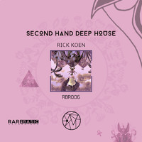 Rick Koen - Second Hand Deep House