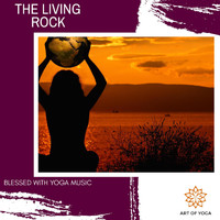 Yogsutra Relaxation Co - The Living Rock - Blessed with Yoga Music