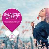 Spiritual Sound Clubb - Balanced Wheels - Meditation Tracks for Chakra Balancing & Reiki Healing