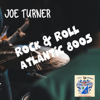 Joe Turner - Rock and Roll