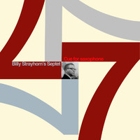 Billy Strayhorn's Septet - Cue for Saxophone