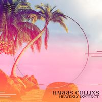 Harris Collins - Heavenly Instinct