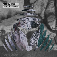 Ashley Rex - Love Express