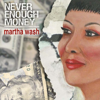 Martha Wash - Never Enough Money