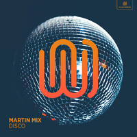 Martin Mix - Disco