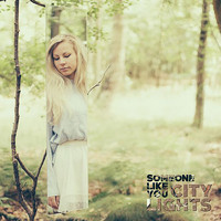 City Lights - Someone Like You