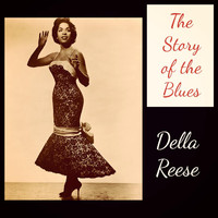 Della Reese - The Story of the Blues