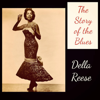Della Reese - The Story of the Blues