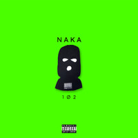 Naka - 1Ø2 (Explicit)
