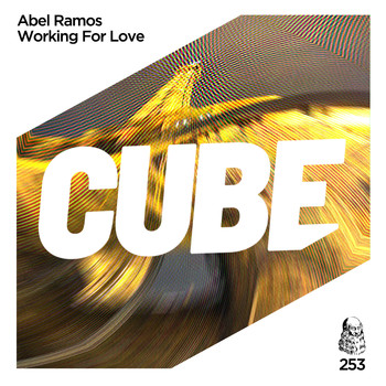 Abel Ramos - Working for love (Radio edit)