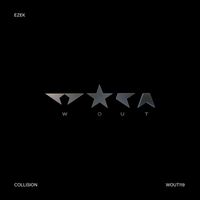 Ezek - Collision