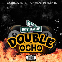 Birch Boy Barie - Double Ocho (Explicit)