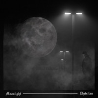 Christian - Moonlight (Explicit)