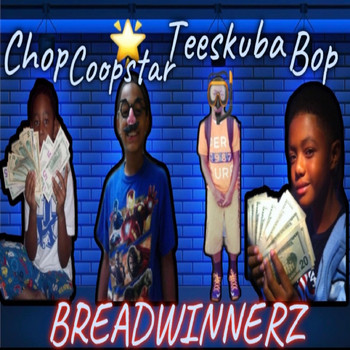 Bop - BREADWINNERZ (Explicit)