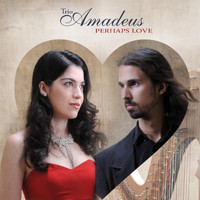 Trio Amadeus - Perhaps Love
